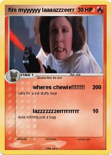 Pokemon fire myyyyyy laaaazzzeerr