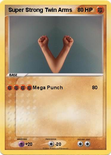 Pokemon Super Strong Twin Arms 