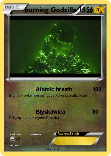 Pokemon burning Godzilla 1956