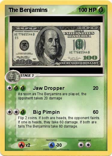 Pokemon The Benjamins