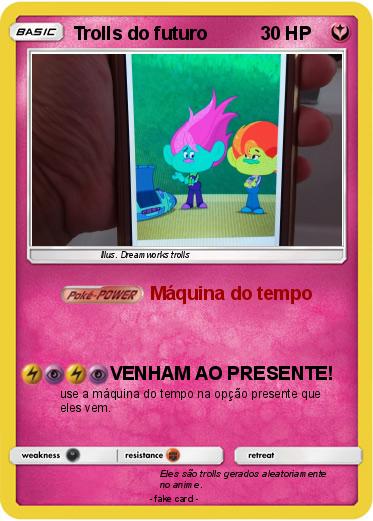 Pokemon Trolls do futuro