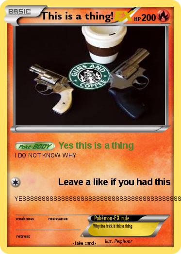 Pokemon This is a thing!