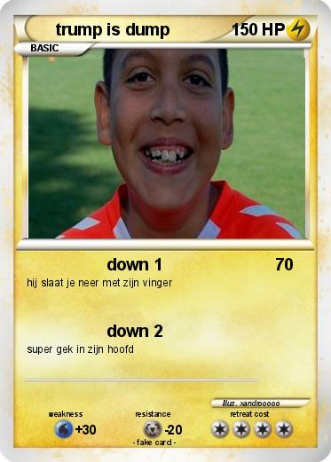 Pokemon trump is dump