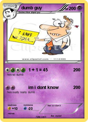Pokemon dumb guy