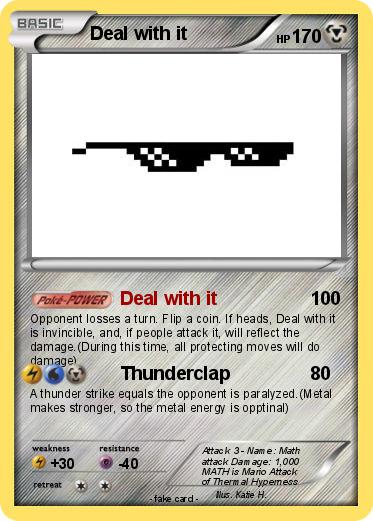 Pokemon Deal with it