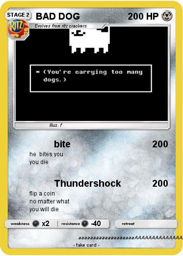 Pokemon BAD DOG