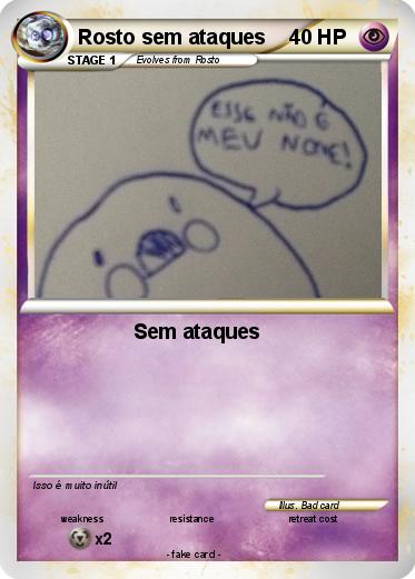 Pokemon Rosto sem ataques