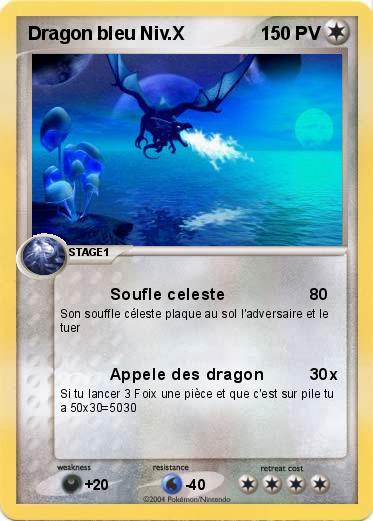 Pokemon Dragon bleu Niv.X