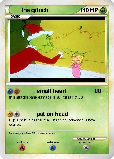 Pokemon the grinch