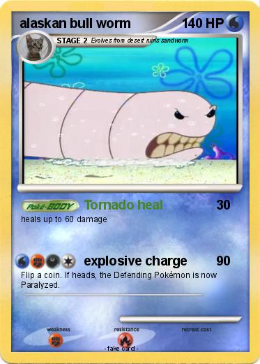Pokemon alaskan bull worm