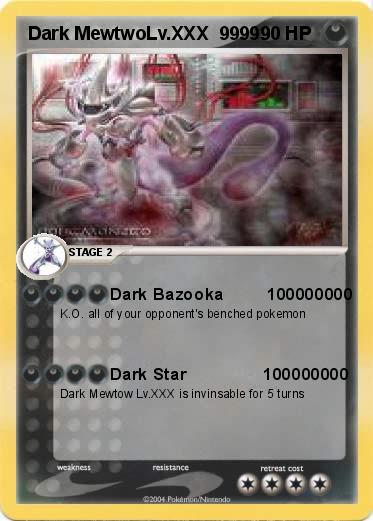 Pokemon Dark MewtwoLv.XXX  99999                  