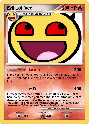 Pokemon Evil Lol face