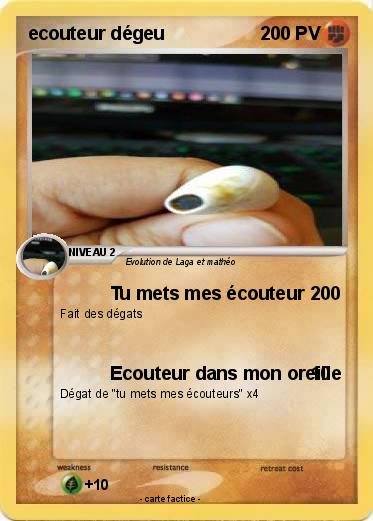 Pokemon ecouteur dégeu