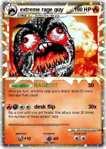 Pokemon extreme rage guy