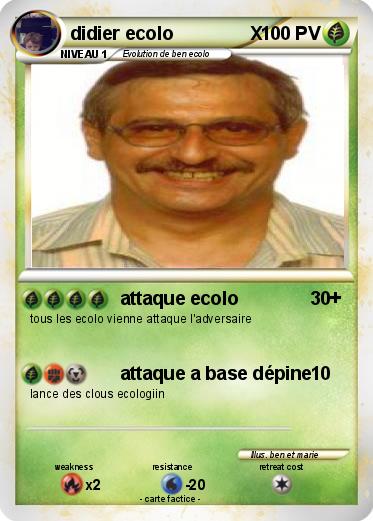 Pokemon didier ecolo               X