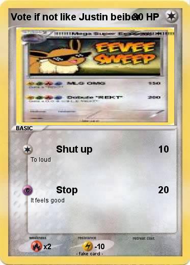 Pokemon Vote if not like Justin beiber