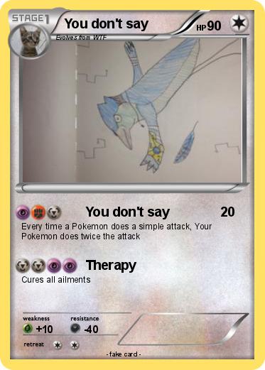 Pokemon You don't say