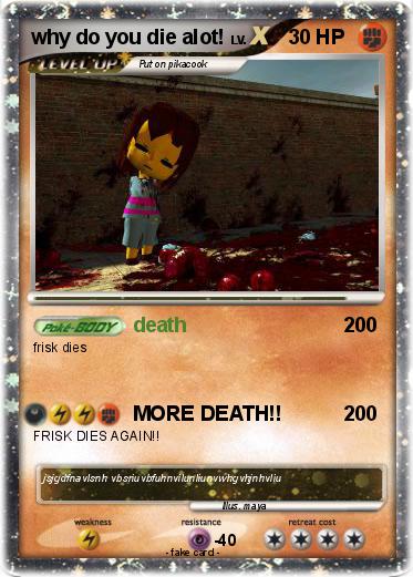 Pokemon why do you die alot!