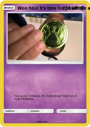 Pokemon Woo hoo! It’s time for pawsitive actions!