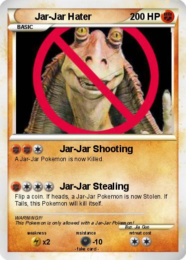 Pokemon Jar-Jar Hater