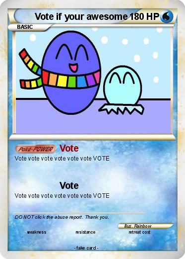 Pokemon Vote if your awesome