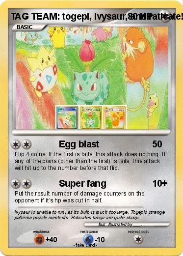Pokemon TAG TEAM: togepi, ivysaur, and raticate!
