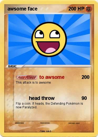 Pokemon awsome face