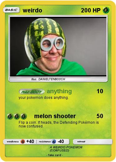 Pokemon weirdo