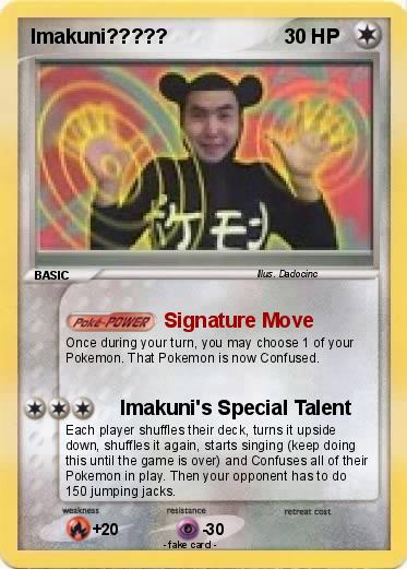 Pokemon Imakuni?????