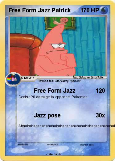 Pokemon Free Form Jazz Patrick