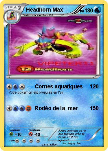 Pokemon Headhorn Max