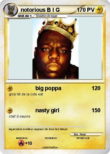 Pokemon notorious B I G
