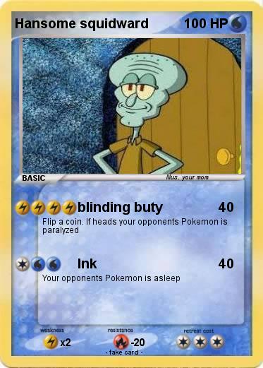 Pokemon Hansome squidward