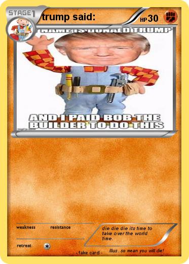 Pokemon trump said: