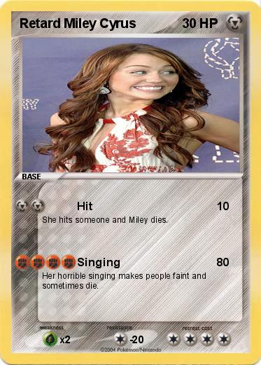 Pokemon Retard Miley Cyrus