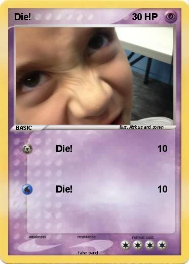 Pokemon Die!