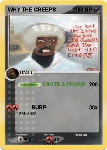Pokemon WHY THE CREEPS