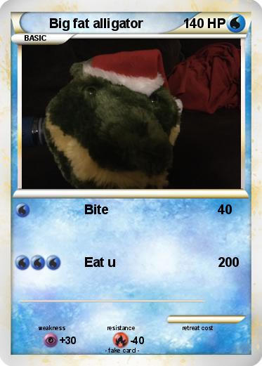 Pokemon Big fat alligator