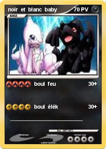 Pokemon noir  et  blanc  baby