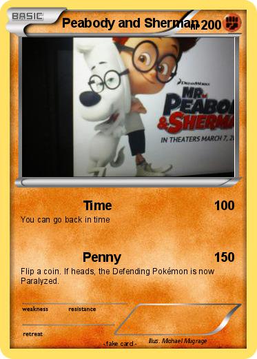 Pokemon Peabody and Sherman