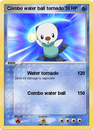 Pokemon Combo water ball tornado