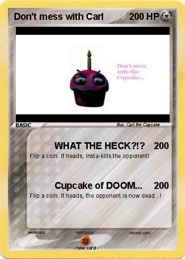 Pokemon Don't mess with Carl