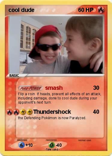 Pokemon cool dude