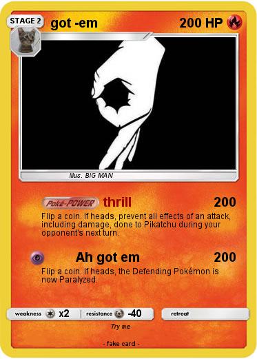 Pokemon got -em