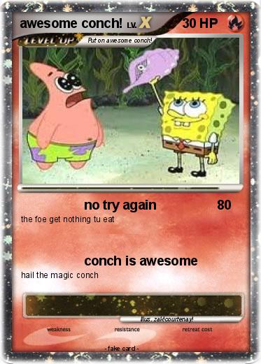 Pokemon awesome conch!