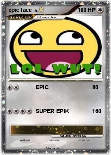Pokemon epic face