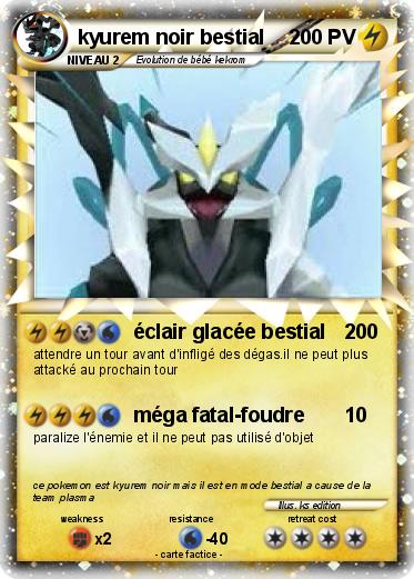 Pokemon kyurem noir bestial