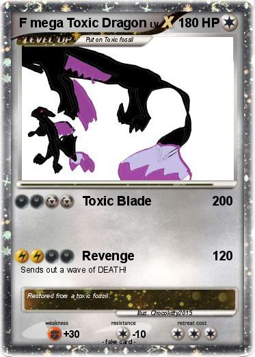 Pokemon F mega Toxic Dragon