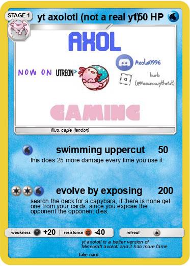 Pokemon yt axolotl (not a real yt)