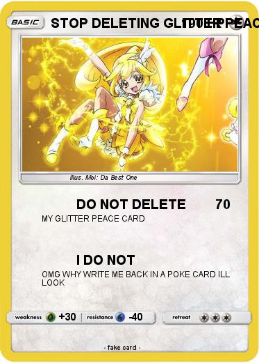 Pokemon STOP DELETING GLITTER PEACE